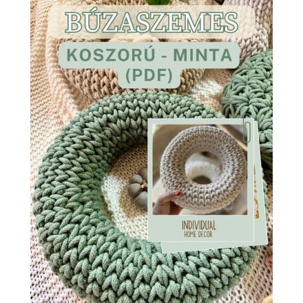 Horgolt búzaszemes koszorú - Mintaleírás